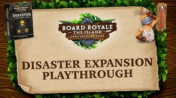 Board Royale: Disaster Expansion - 40 Minutes Playthrough - We Couldn