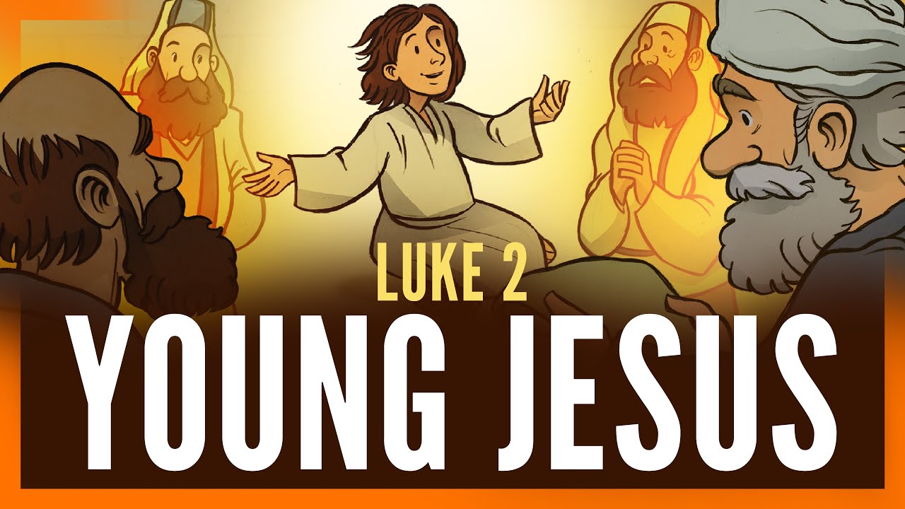 Young Jesus: Luke 2 - Animated Bible Story for Kids ...