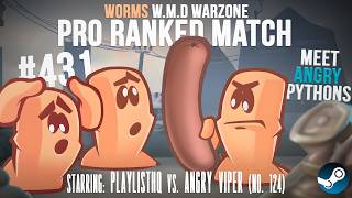 Pro Ranked Match #431: PlaylistHQ ⚔️ Angry Viper (No. 124) | Worms W.M.D Warzone☢️