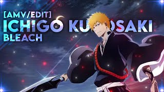 Bleach Tybwa - Ichigo Kurasaki Amvedit 1080P