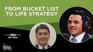 Freedom After 50: From Bucket List to Life Strategy with Jet Vertz