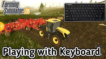 FS20, First time playing with keyboard (Gamepad) Farming Simulator 20 | Timelapse @SkullGaming5520