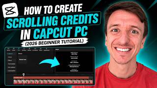 How To Create Scrolling Credits In CapCut PC (2026 Beginner Tutorial)