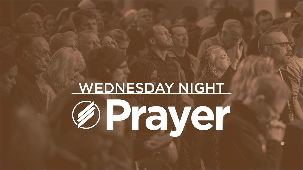Wednesday Prayer | May 13, 2026