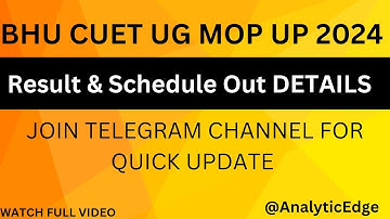 bhu cuet ug mop up round result 2024 || bhu ug mop up schedule #bhu #cuet #cuet2024 #varanasi #nta