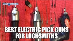 Best Electric Pick Guns For Locksmiths | Mr. Locksmith™ Video