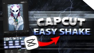 El Mejor Shake Para Tus Edits En Capcut Fácil Y Bien Explicado Easy Shake Capcut Tutorial
