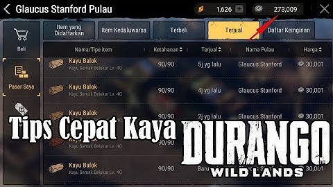 Cara Tips Jadi Sultan Dadakan Di Durango Wild Lands