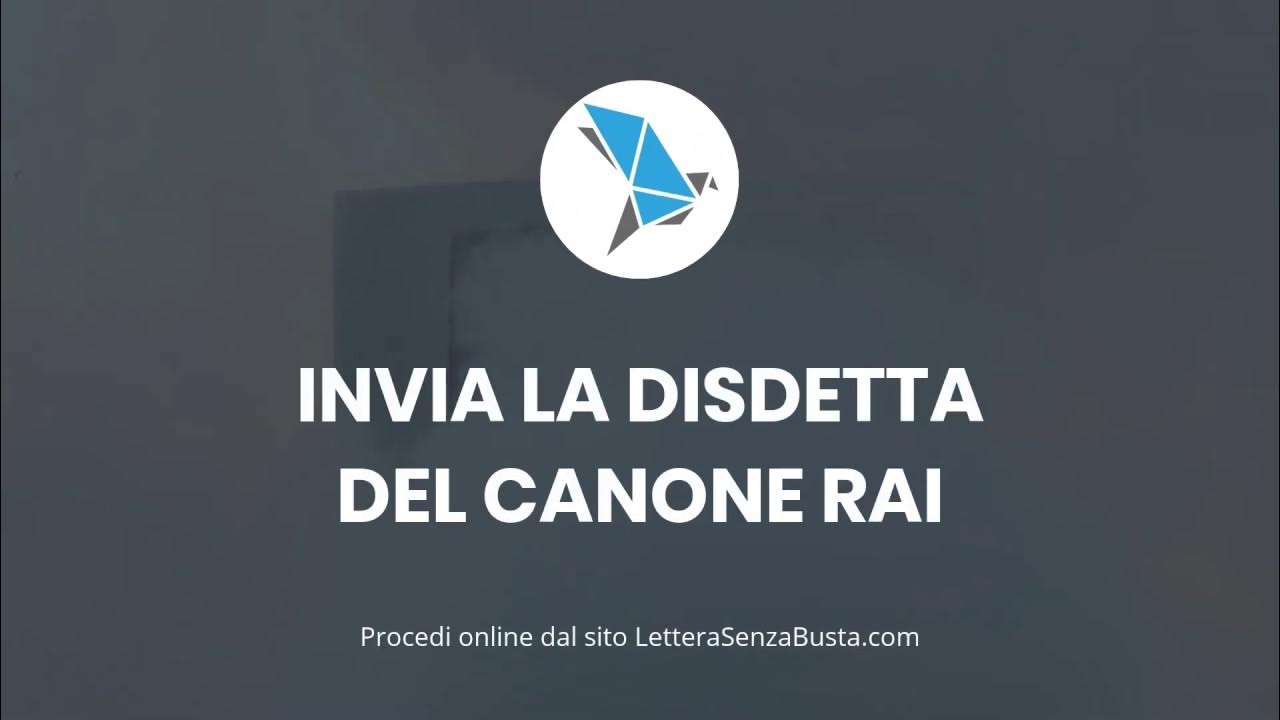 Come disdire il Canone RAI 2025 per non possesso TV YouTube