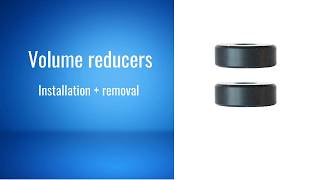 Volume Reducers - Installation and Removal
