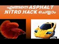 How to install asphalt nitro hack with download link👍👍👌👌