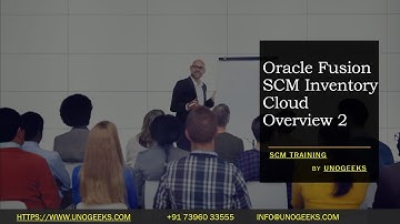 Oracle Fusion SCM Training | Oracle Fusion SCM Inventory Cloud Overview 2 | Oracle Fusion SCM