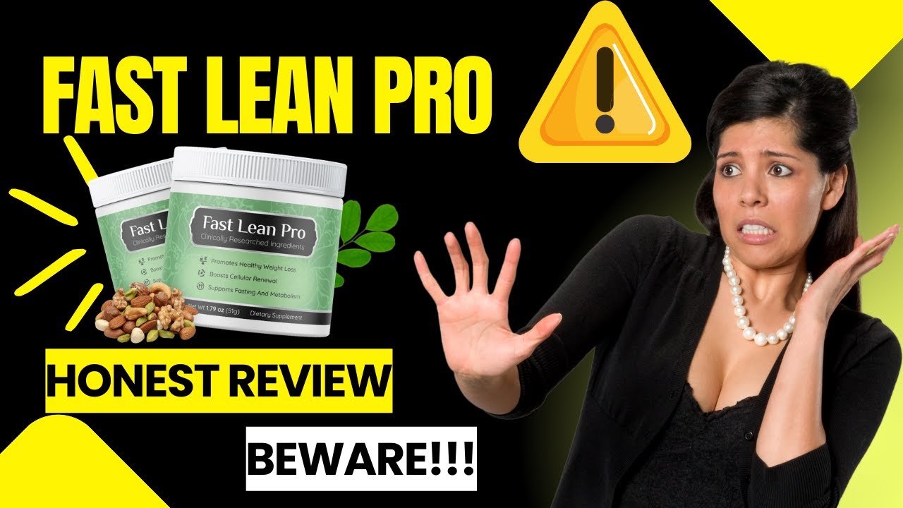 🚨 FAST LEAN PRO REVIEW – Fast Lean Pro Works? Fast Lean Pro Customer Review 2023 🔴