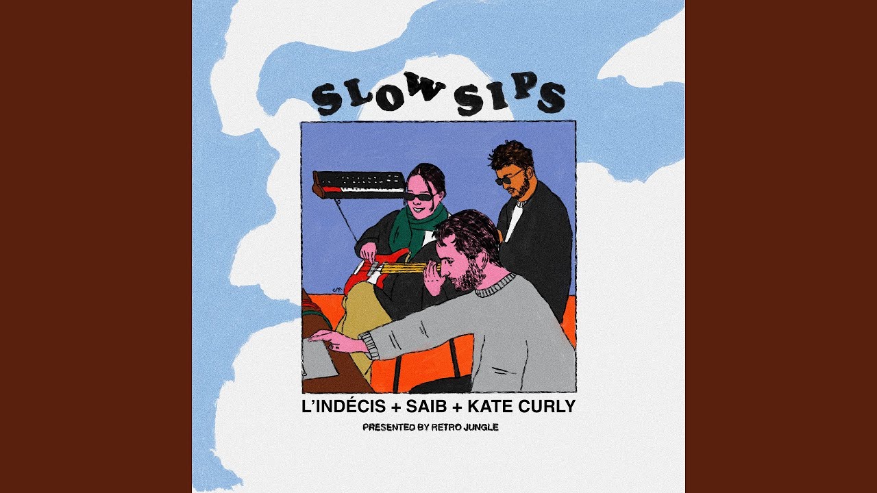 Slow Sips - YouTube