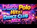 Disco Polo 2026 Nowość   Największe Hity Disco Polo 2026 wesele impreza DJ Polkatz