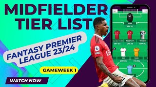 FPL MIDFIELDER TIER LIST | 23-24 BEST MIDFIELDERS ! Fantasy Premier League Tips