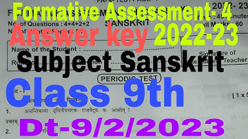 FA-4 Formative Assessment- 4 Subject Sanskrit Class 9th/IX Question with answer Dt-9/2/2023