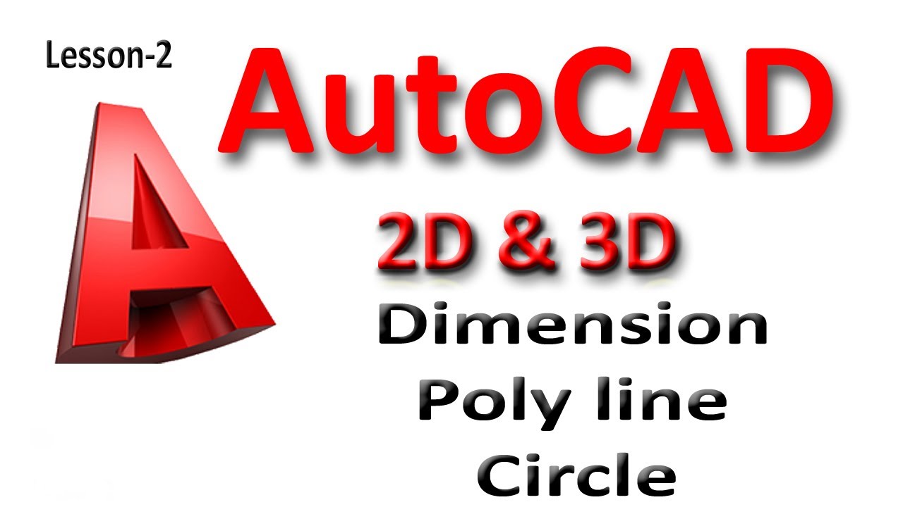 AutoCAD Commands | Dimension | Poly line | Circle | AutoCAD Course | very Useful commands| Lesson-2