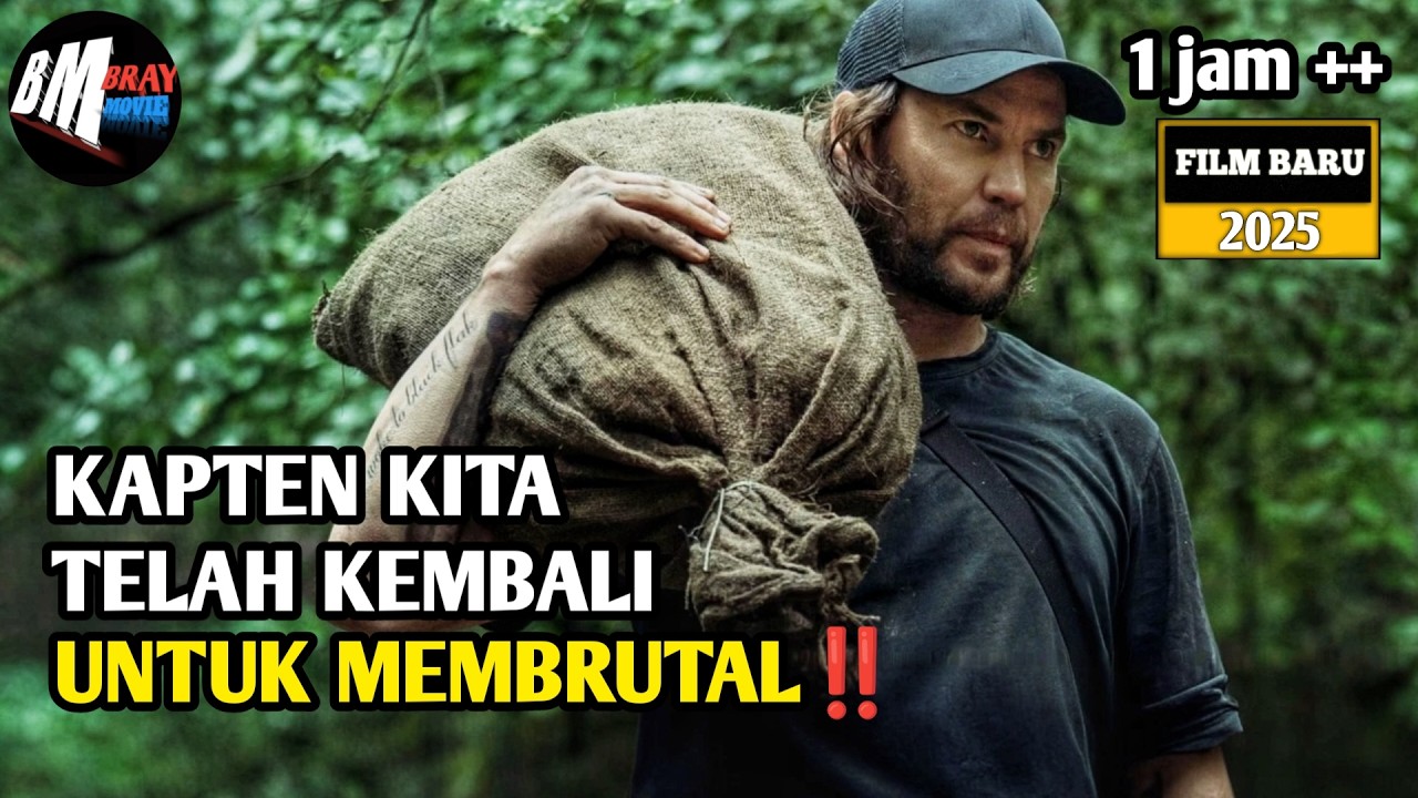 Kapten Kita Telah Kembali Untuk Membrutal - Alur Cerita Film Action Terbaru 2025