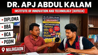 APJ ABDUL KALAM KIITech COLLEGE | MAJHGAON | @MASKALNEWS 