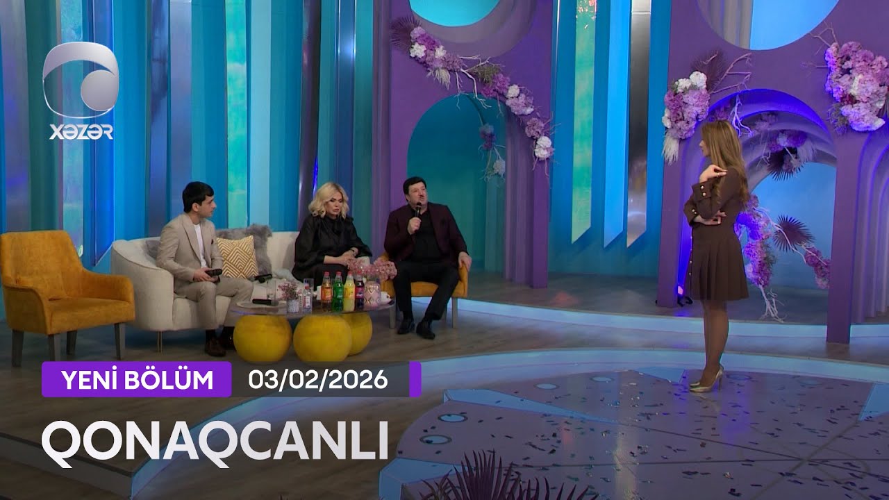Qonaqcanlı - Nazənin, Əflatun Qubadov, Kənan Heydərov  03.02.2026
