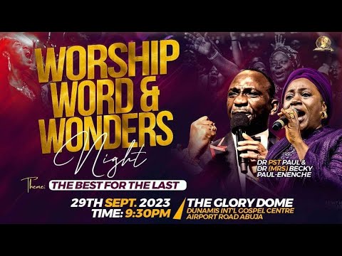 SEPTEMBER 2023 WORSHIP WORD AND WONDERS NIGHT. 29-09-2023