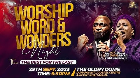 SEPTEMBER 2023 WORSHIP WORD AND WONDERS NIGHT. 29-09-2023