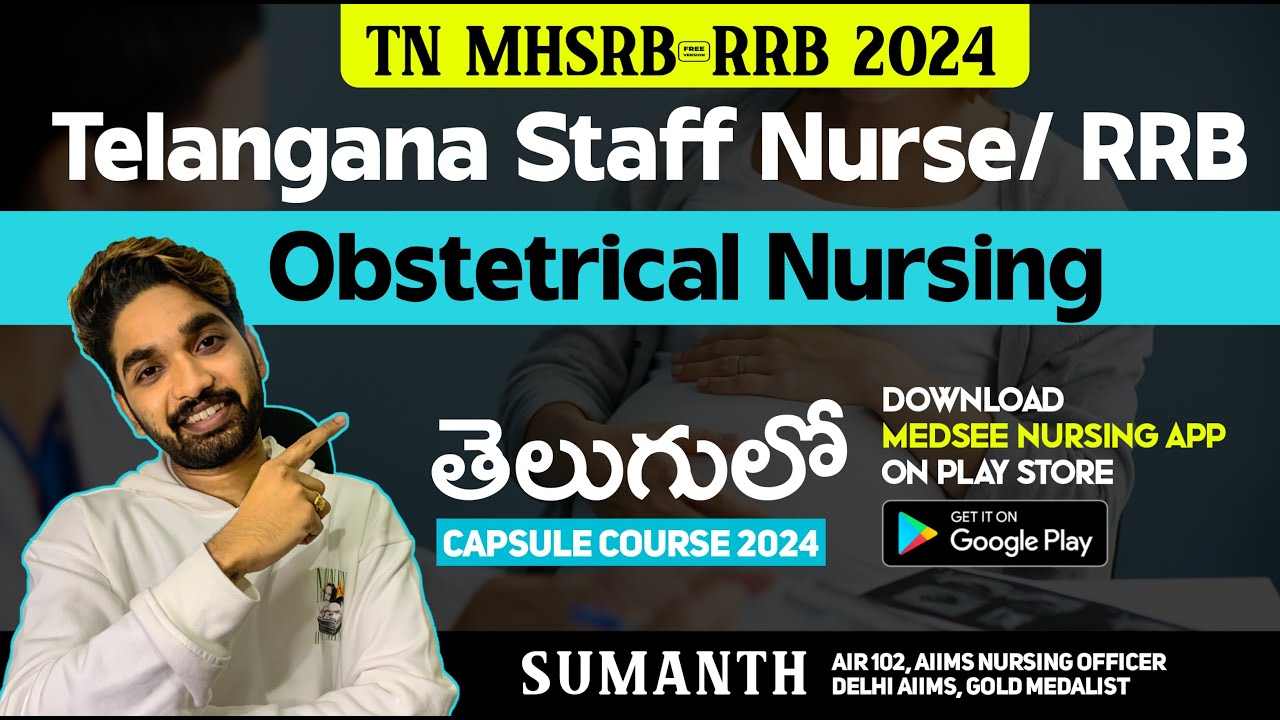 Telangana MHSRB/RRB 2024 🎯Highly Imp Class | Obstetrical Nursing #rrbnursing  #telanganastaffnurse