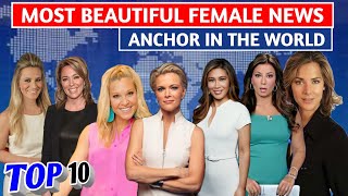 Top 10 Most Beautiful Female News Anchors In The World 2020 - 2021 Beautiful Female News Anchors