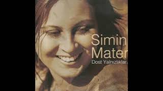 Simin Mater - İki Arada Bir Derede (2002)