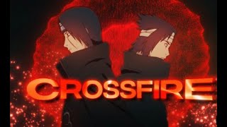 CrossFire~Tournament Edit~Itachi/Sasuke AMV #EER1