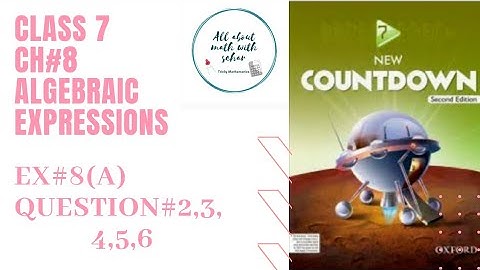 Class 7th chapter 8 (algebraic expressions ) exercise 8a question 2,3,4,5,6 new countdown 2nd editio