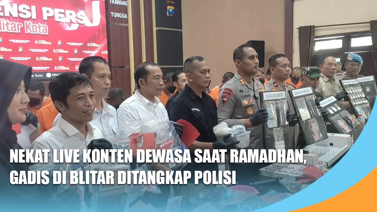 Nekat Live Streaming Konten Dewasa saat Ramadhan, Gadis di Blitar Ditangkap Polisi