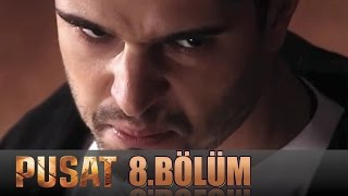 PUSAT - 8.Bölüm Tek Parça İzle (HD)