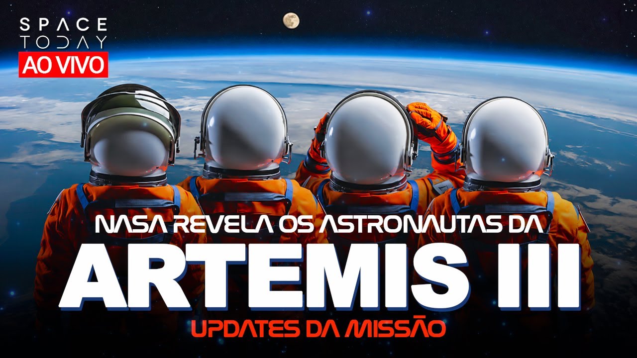 NASA ANUNCIA OS ASTRONAUTAS DA ARTEMIS III