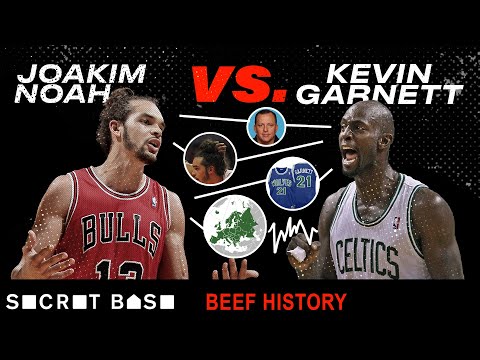 Kevin Garnett was Joakim Noah&#;s idol ... until they had beef | Beef History