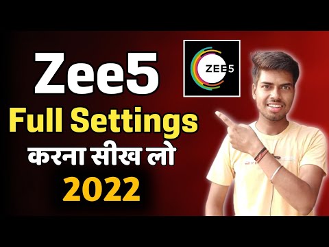 Zee5 settings 2022 | Zee5 full Settings | Zee5 settings in Hindi ?