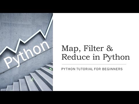 #29 - Map, Filter & Reduce Functions in Python