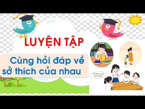 Video TUẦN 2: HĐTN LỚP 1 BÀI: SỞ THÍCH CỦA EM VÀ CỦA BẠN - YouTube