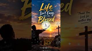 Life Isn't Easy But Am Blessed | E'Saama Vibes [Zouk Version]