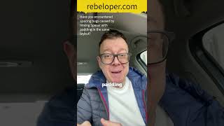 Have you encountered spacing bugs caused by mixing Spacer with padding in the same layout?