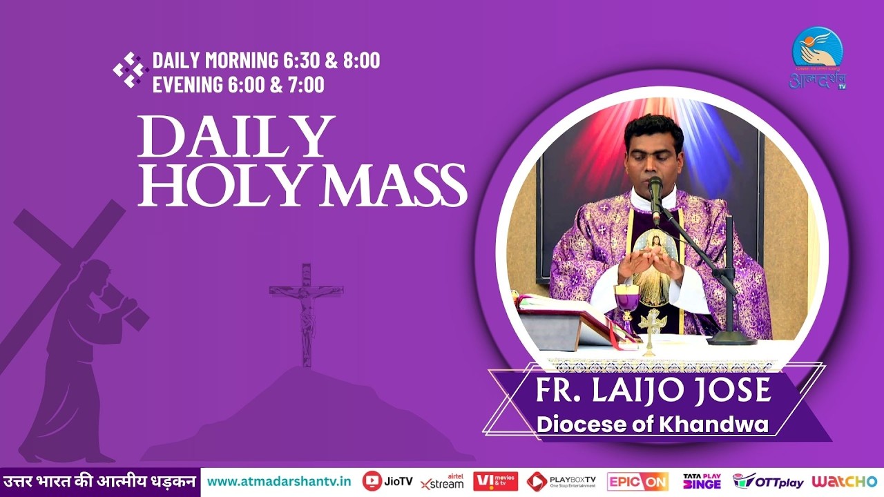 Daily Holy Mass || 8th March  2026 || Father  Laijo Jose || Atmadarshan TV