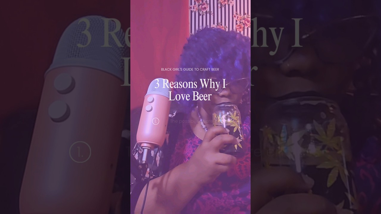 Why do you enjoy beer?? 🍻