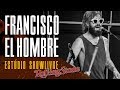 francisco, el hombre no Estúdio Showlivre por Rolling Stone - Apresentação na íntegra