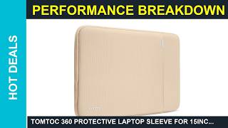 tomtoc 360 Protective Laptop Sleeve for 15inch MacBook Air 15 inch M3 Pro Review