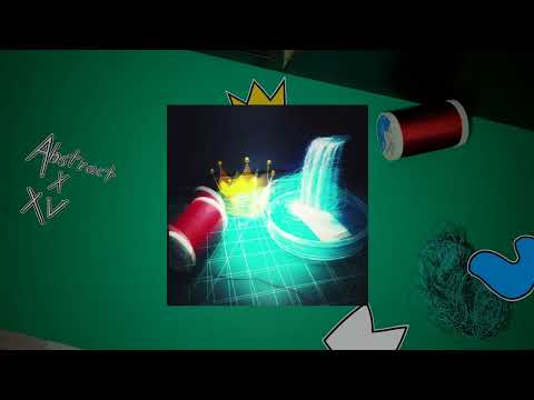Abstract - Creek To Crown (Ft. XV)