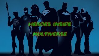 Multiverse - Heroes Inside Lyrics
