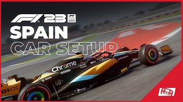 F1 23 Spain Setup: Optimal Race Car Setup