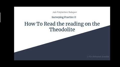 How to read the reading on the theodolites