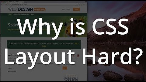 Why is CSS Layout Hard to Learn?